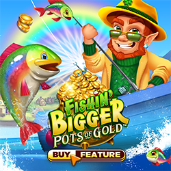 Slot Fishin Bigger Pots of Gold MARGAJP