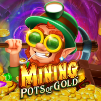 Slot Mining Pots of Gold™ MARGAJP